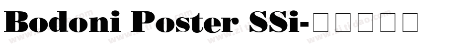 Bodoni Poster SSi字体转换